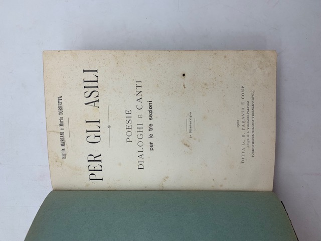 Per gli asili. Poesie e canti per le tre sezioni